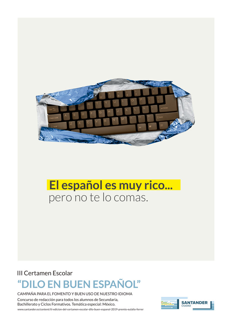 Campañas institucionales dilo en buen Espanol ayuntamiento santander